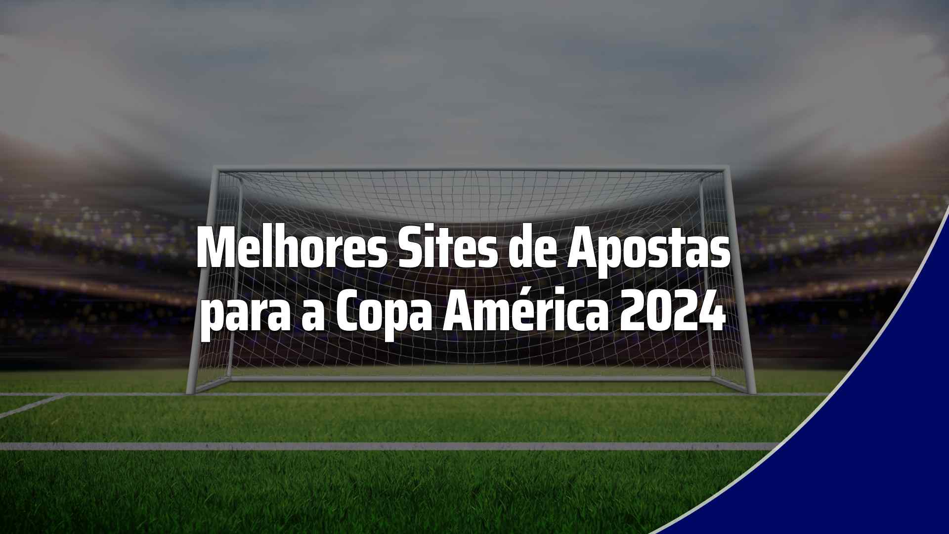 Melhores sites de apostas para a Copa Amrica 2024
